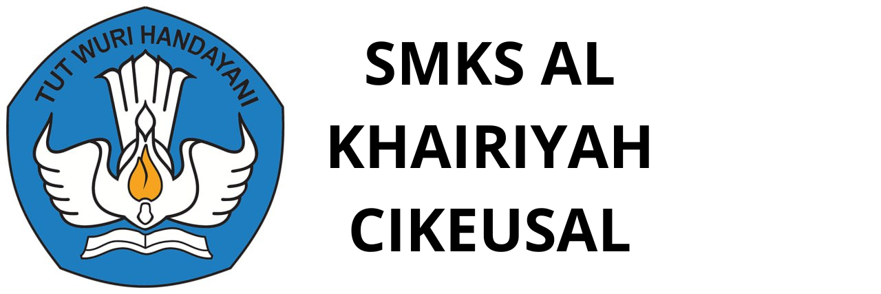 SMKS AL KHAIRIYAH CIKEUSAL